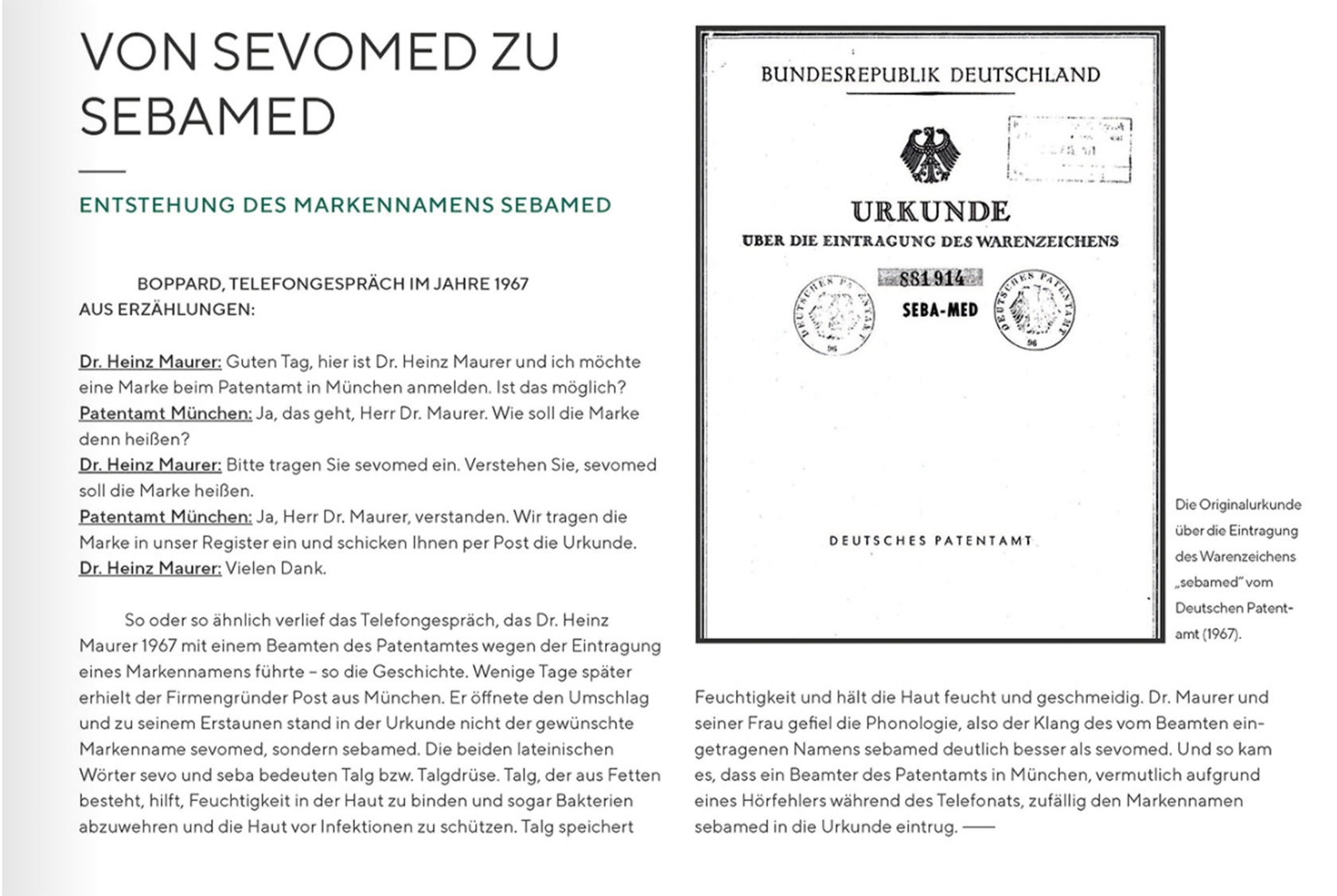 Sebamed brand name origin: certificate, phone call, patent office, Dr. Maurer, history, 1967.